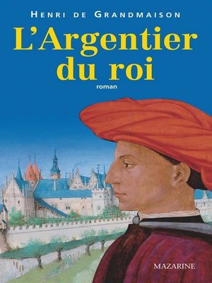 cover image of L'Argentier du roi